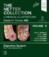 ネッター医学図譜コレクション（第３版）第９巻・第２部：下部消化管<br>The Netter Collection of Medical Illustrations: Digestive System, Volume 9, Part II - Lower Digestive Tract (Netter Green Book Collection) （3RD）