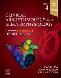 臨床不整脈・電気生理学（第４版）<br>Clinical Arrhythmology and Electrophysiology (Companion to Braunwald's Heart Disease) （4TH）