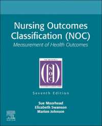 看護成果分類（NOC）（第７版）<br>Nursing Outcomes Classification (NOC) : Measurement of Health Outcomes （7TH）