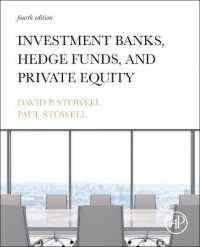 投資銀行・ヘッジファンド・未公開株式（第４版）<br>Investment Banks, Hedge Funds, and Private Equity （4TH）