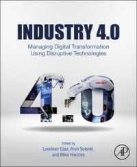 Industry 4.0 : Managing Digital Transformation Using Disruptive Technologies