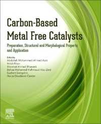 Carbon-Based Metal Free Catalysts : Preparation, Structural and Morphological Property and Application