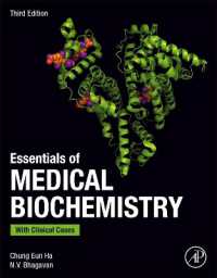 Essentials of Medical Biochemistry : With Clinical Cases （3RD）