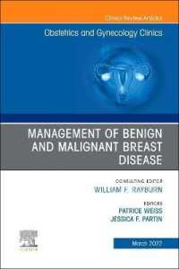 Management of Benign and Malignant Breast Disease, an Issue of Obstetrics and Gynecology Clinics (The Clinics: Internal Medicine)
