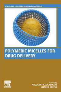 Polymeric Micelles for Drug Delivery (Woodhead Publishing Series in Biomaterials)