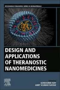 Design and Applications of Theranostic Nanomedicines (Woodhead Publishing Series in Biomaterials)