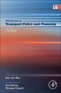 Cycling (Advances in Transport Policy and Planning)