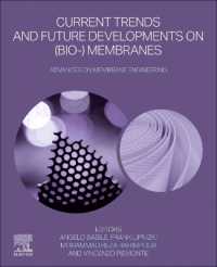 Current Trends and Future Developments on (Bio-) Membranes : Advances on Membrane Engineering