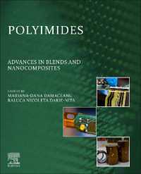 Polyimides : Advances in Blends and Nanocomposites