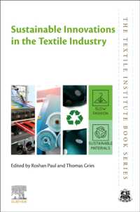 繊維産業における持続可能なイノベーション<br>Sustainable Innovations in the Textile Industry (The Textile Institute Book Series)
