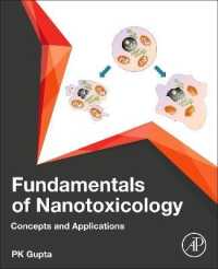 ナノ毒性学の基礎<br>Fundamentals of Nanotoxicology : Concepts and Applications