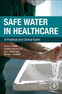 医療のための水の安全ガイド<br>Safe Water in Healthcare : A Practical and Clinical Guide