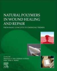 Natural Polymers in Wound Healing and Repair : From Basic Concepts to Emerging Trends