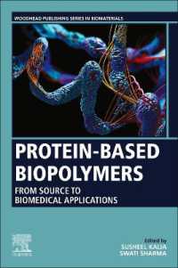 Protein-Based Biopolymers : From Source to Biomedical Applications (Woodhead Publishing Series in Biomaterials)