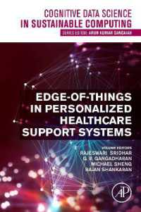 Edge-of-Things in Personalized Healthcare Support Systems (Cognitive Data Science in Sustainable Computing)