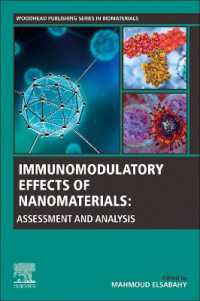 Immunomodulatory Effects of Nanomaterials : Assessment and Analysis (Woodhead Publishing Series in Biomaterials)
