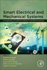 Smart Electrical and Mechanical Systems : An Application of Artificial Intelligence and Machine Learning