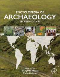 考古学百科事典（第２版・全３巻）<br>Encyclopedia of Archaeology （2ND）
