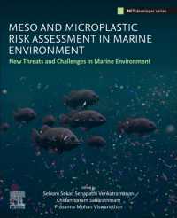 海洋環境における微小プラスチックのリスク評価<br>Meso- and Microplastic Risk Assessment in Marine Environments : New Threats and Challenges (.net Developers Series)