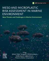 海洋環境における微小プラスチックのリスク評価<br>Meso and Microplastic Risk Assessment in Marine Environments : New Threats and Challenges (.net Developers Series)