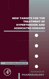 New Targets for the Treatment of Hypertension and Associated Diseases (Advances in Pharmacology)