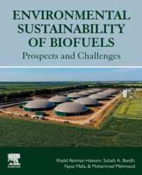 Environmental Sustainability of Biofuels : Prospects and Challenges
