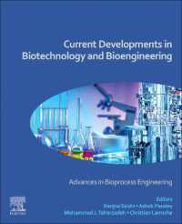Current Developments in Biotechnology and Bioengineering : Advances in Bioprocess Engineering