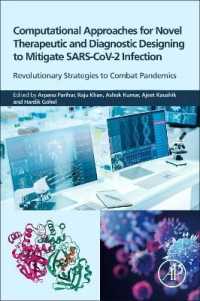 Computational Approaches for Novel Therapeutic and Diagnostic Designing to Mitigate SARS-CoV2 Infection : Revolutionary Strategies to Combat Pandemics