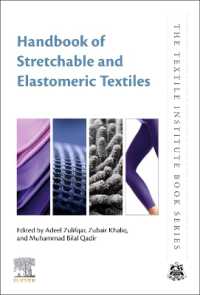 Handbook of Stretchable and Elastomeric Textiles (The Textile Institute Book Series)