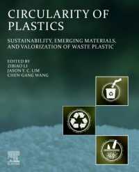 Circularity of Plastics : Sustainability, Emerging Materials, and Valorization of Waste Plastic