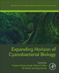 Expanding Horizon of Cyanobacterial Biology (Developments in Microbiology)