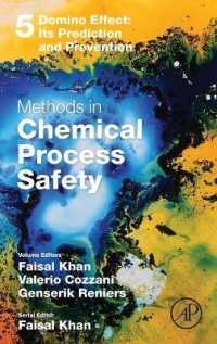 Domino Effect: Its Prediction and Prevention (Methods in Chemical Process Safety)