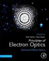 Principles of Electron Optics, Volume 4 : Advanced Wave Optics （2ND）