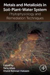 Metals and Metalloids in Soil-Plant-Water Systems : Phytophysiology and Remediation Techniques