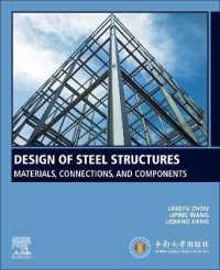 Design of Steel Structures : Materials, Connections, and Components