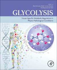 解糖系：病態生理学的症状における組織特異的代謝制御<br>Glycolysis : Tissue-Specific Metabolic Regulation in Physio-pathological Conditions