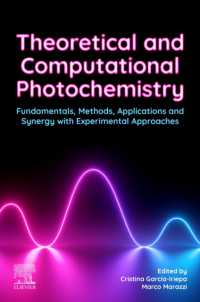 理論・計算光化学<br>Theoretical and Computational Photochemistry : Fundamentals, Methods, Applications and Synergy with Experimental Approaches