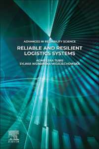 Reliable and Resilient Logistics Systems (Advances in Reliability Science)
