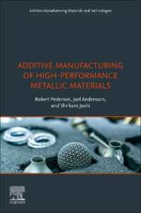 Additive Manufacturing of High-Performance Metallic Materials (Additive Manufacturing Materials and Technologies)