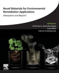 Novel Materials for Environmental Remediation Applications : Adsorption and Beyond
