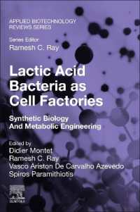 Lactic Acid Bacteria as Cell Factories : Synthetic Biology and Metabolic Engineering (Applied Biotechnology Reviews)