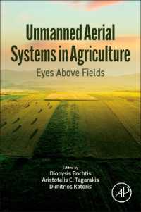 Unmanned Aerial Systems in Agriculture : Eyes above Fields