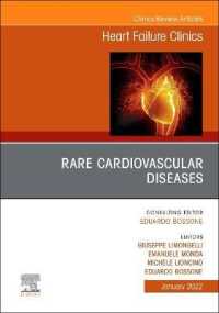 Rare Cardiovascular Diseases, an Issue of Heart Failure Clinics (The Clinics: Internal Medicine)
