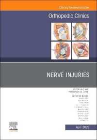 Nerve Injuries, an Issue of Orthopedic Clinics (The Clinics: Internal Medicine)