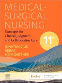 Medical-Surgical Nursing : Concepts for Clinical Judgment and Collaborative Care （11TH）