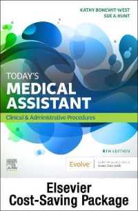 Today's Medical Assistant - Book， Guide， and Simchart for the Medical Office 2022 Edition Package : Clinical & Administrative Procedures