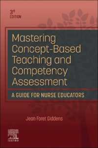 コンセプト・ベースの看護教育ガイド（第３版）<br>Mastering Concept-Based Teaching and Competency Assessment （3RD）