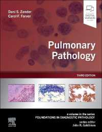 肺病理学（第３版）<br>Pulmonary Pathology (Foundations in Diagnostic Pathology) （3RD）