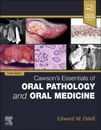コーソン口腔病理学・口腔医学エッセンシャル（第１０版）<br>Cawson's Essentials of Oral Pathology and Oral Medicine （10TH）