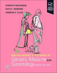 ブロックルハースト老年医学（第９版）<br>Brocklehurst's Textbook of Geriatric Medicine and Gerontology （9TH）